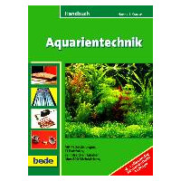 Bede Handbuch Aquarientechnik